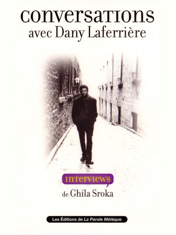 Conversations avec Dany Laferrière