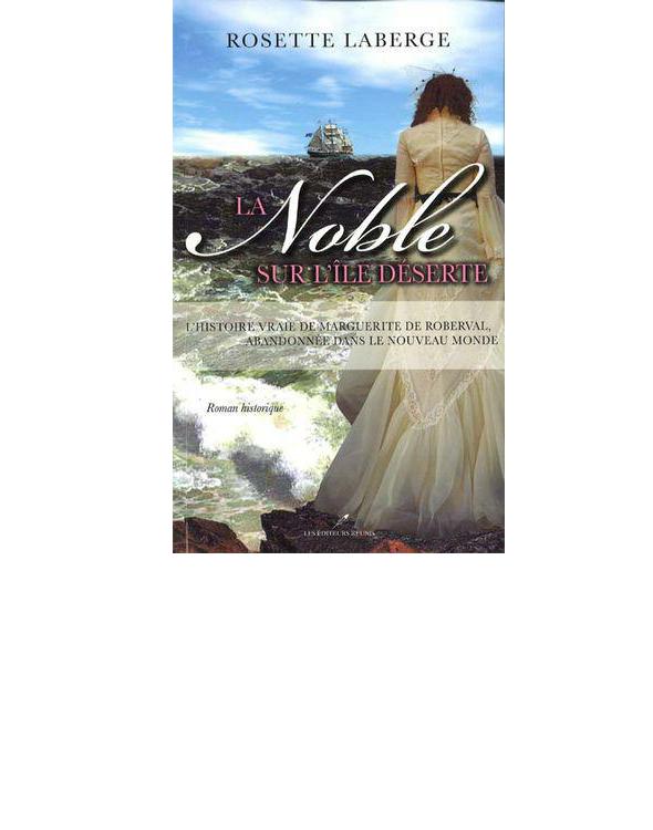 La noble sur l'Ile déserte
