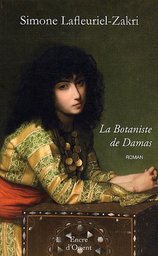 La botaniste de Damas