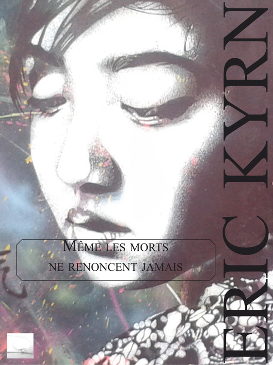 Même les morts ne renoncent jamais