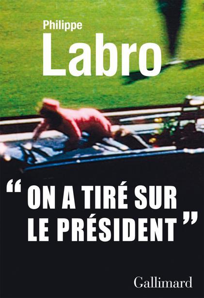 On a tiré sur le Président