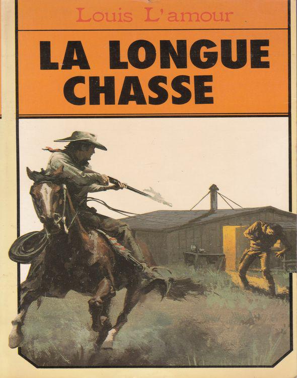 La longue chasse