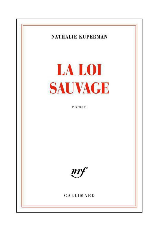 La loi sauvage (Blanche) 