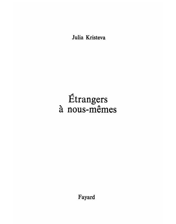 Etrangers à nous-mêmes