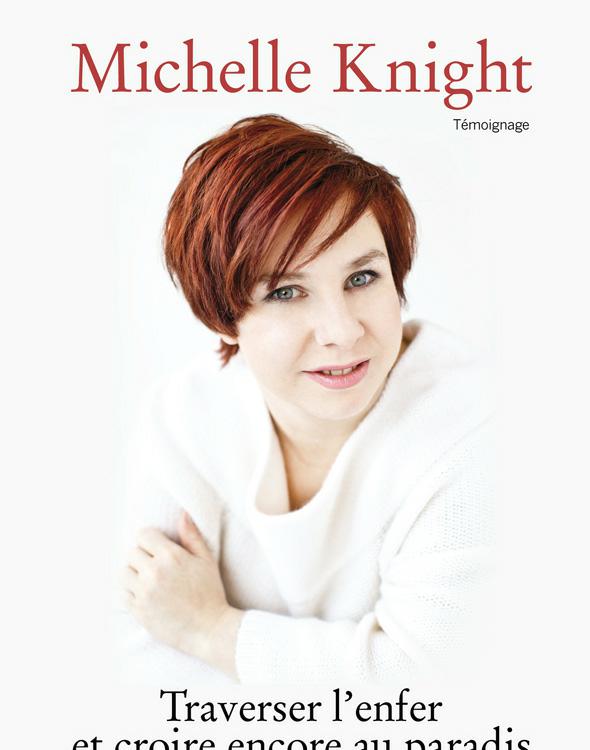 Traverser l'enfer et croire encore au paradis