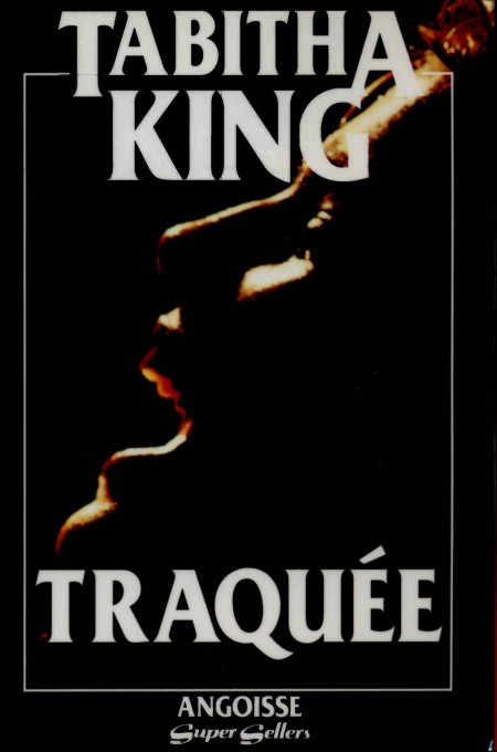Traquée