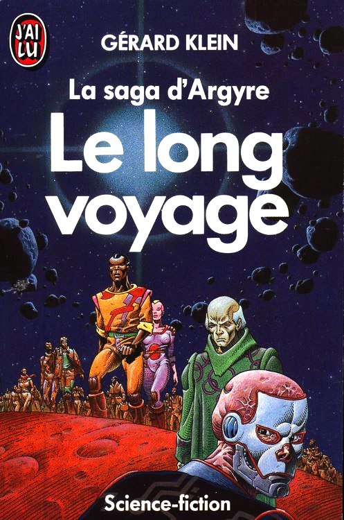 Le long voyage-La Saga d'Argyre 3
