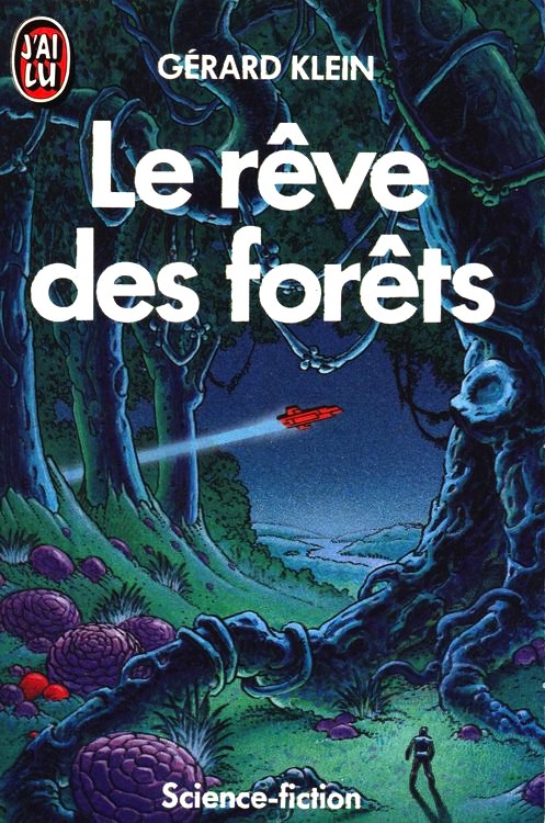 Le rêve des forêts(Chirurgiens d'une planète)