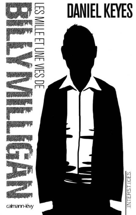 Les mille et une vies de Billy Milligan