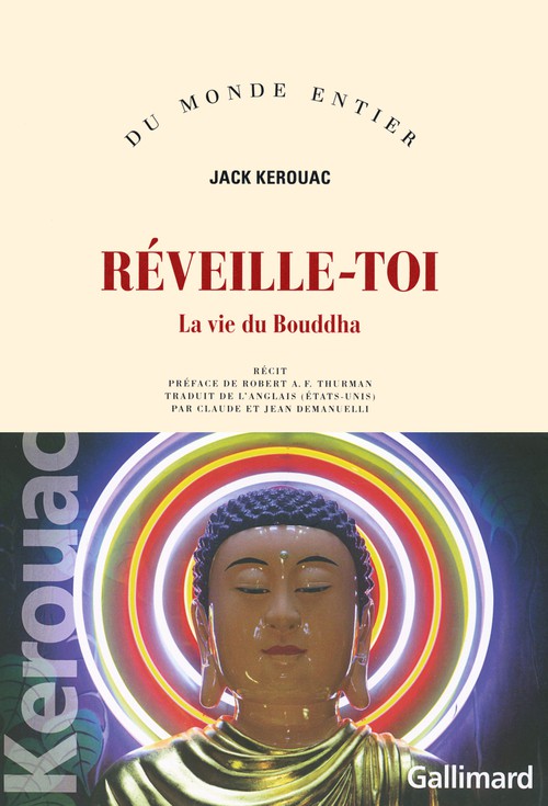 Réveille-toi : La vie du Bouddha