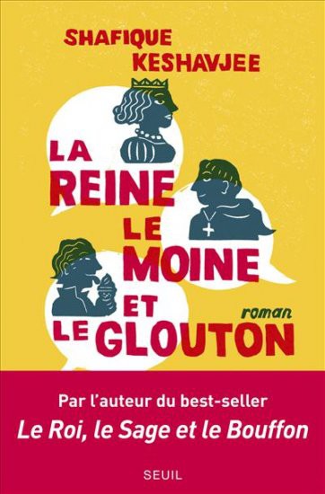 La Reine, Le Moine Et Le Glouton