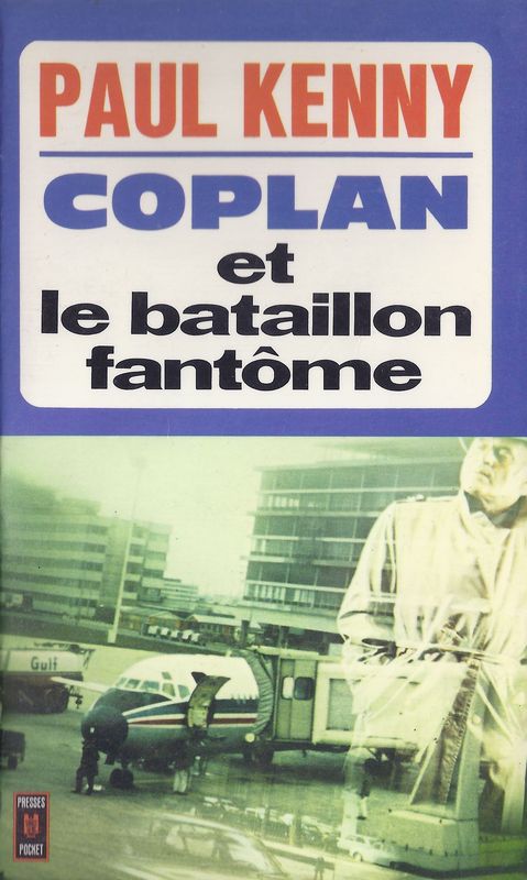 Coplan et le bataillon fantôme