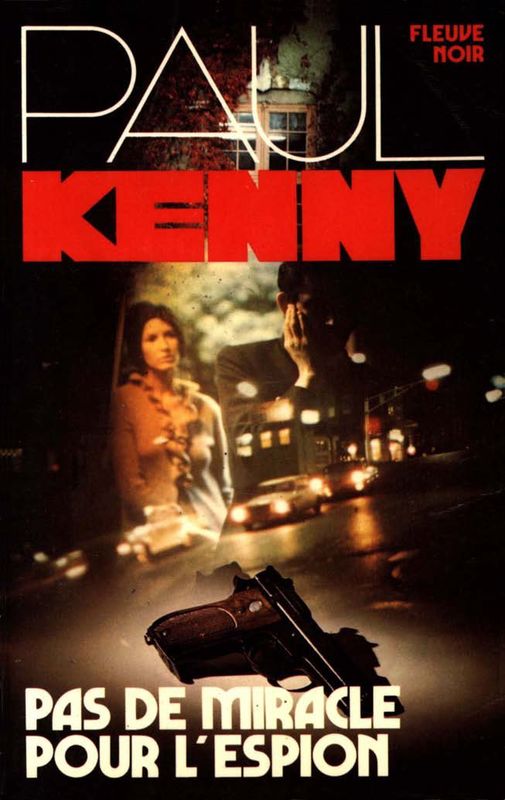 Pas de miracle pour l'espion