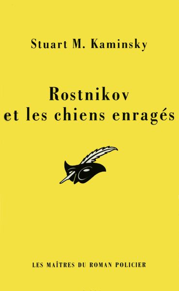 Rostnikov et les chiens enragés
