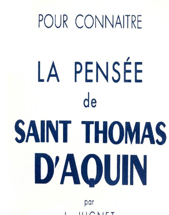 La pensée philosophique de St Thomas d'Aquin