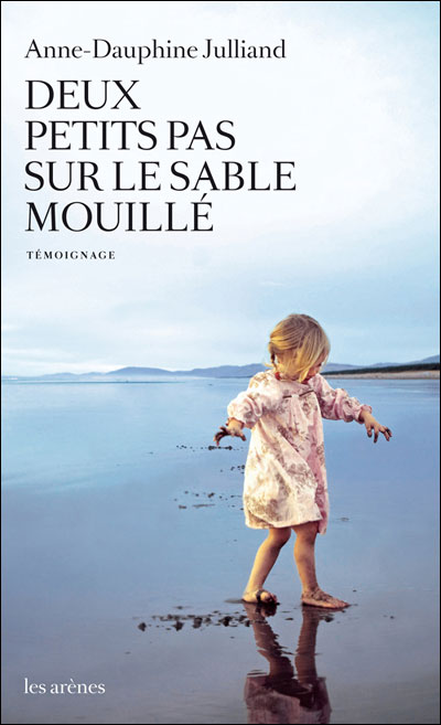 Deux petits pas sur le sable mouillé