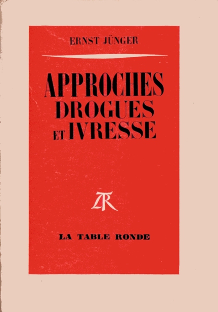 Approches, drogues et ivresse