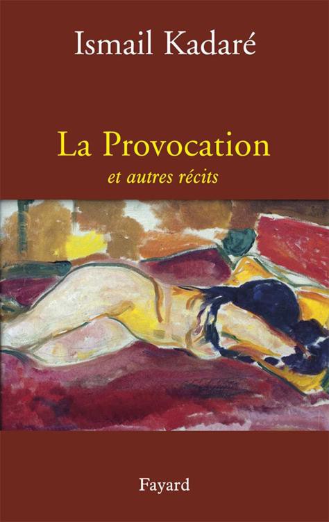 La Provocation et autres récits (Littérature étrangère) 