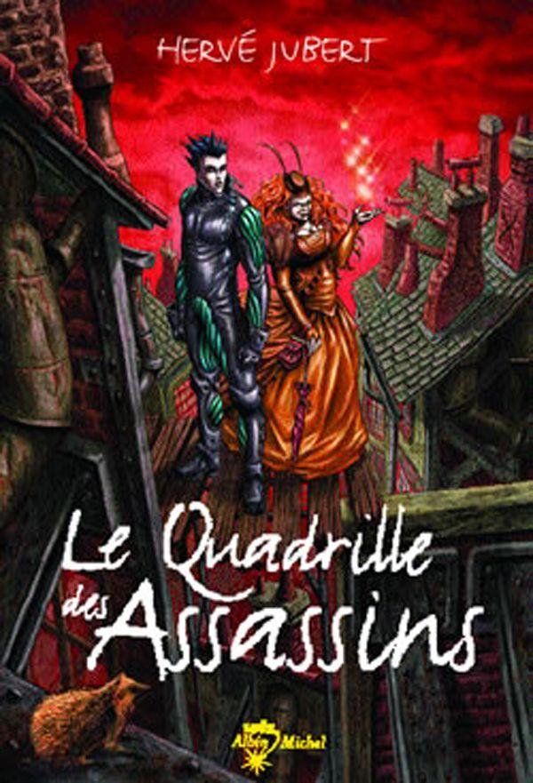 La trilogie Morgenstern -01- Le Quadrille des assassins