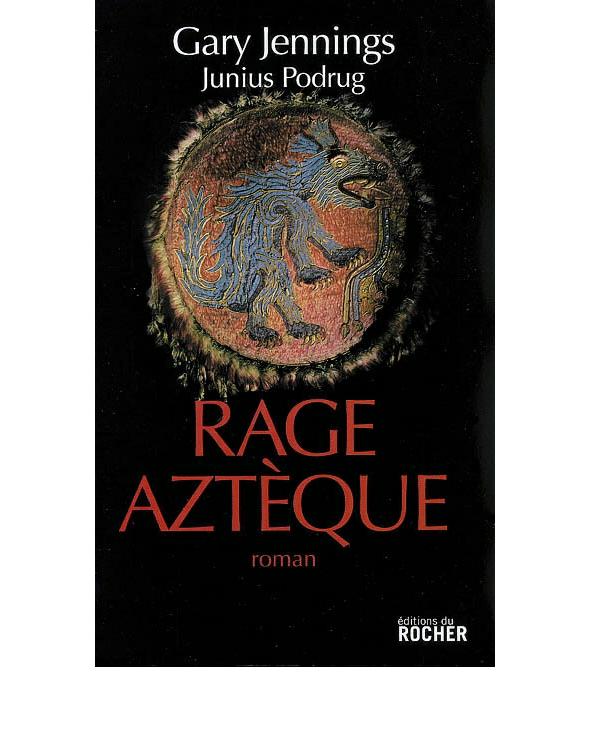 Rage Aztèque