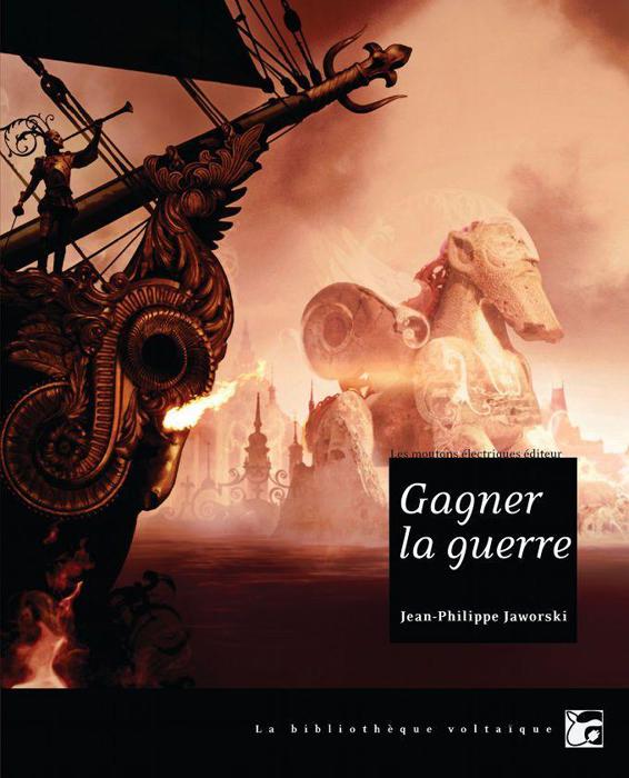 Gagner la guerre: Récit du Vieux royaume