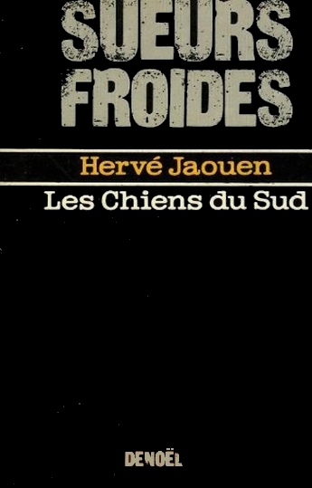 Les chiens du sud