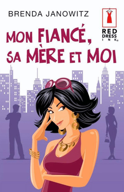 Mon fiance, sa mere et moi - Brenda Janowitz_By Sly