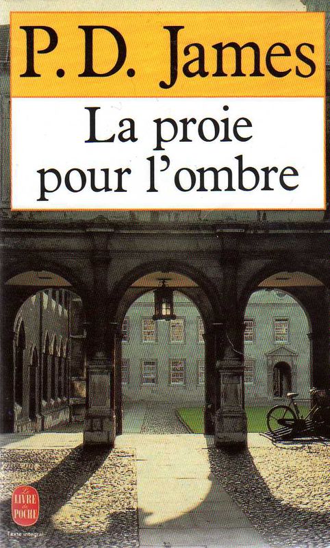 La proie pour l'ombre