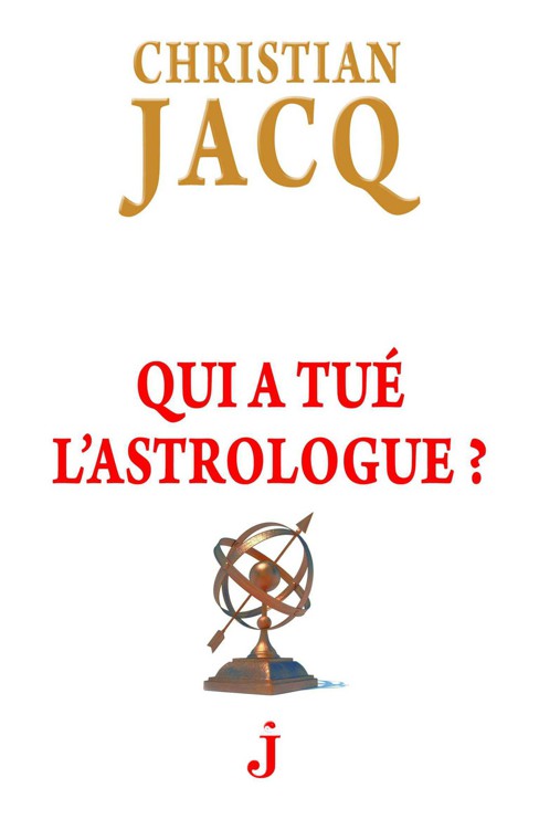 Qui a tué l'astrologue ? (Les Enquêtes de l'inspecteur Higgins) 