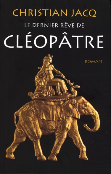 Le dernier rêve de Cléopâtre