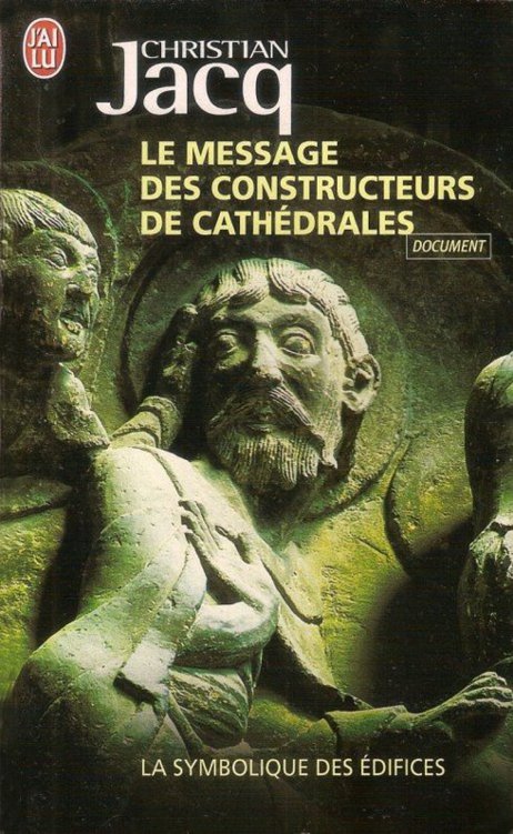 Le message des constructeurs de cathédrales