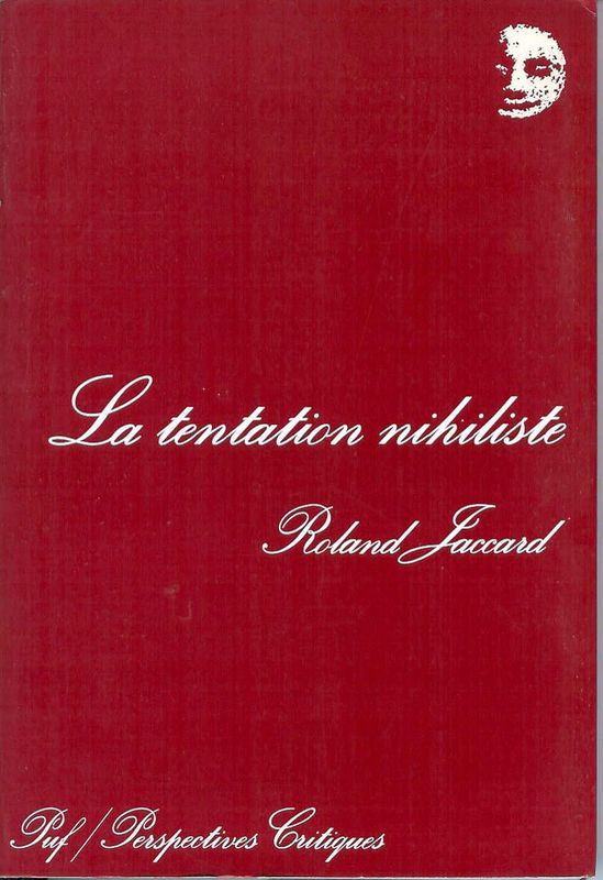 La Tentation nihiliste