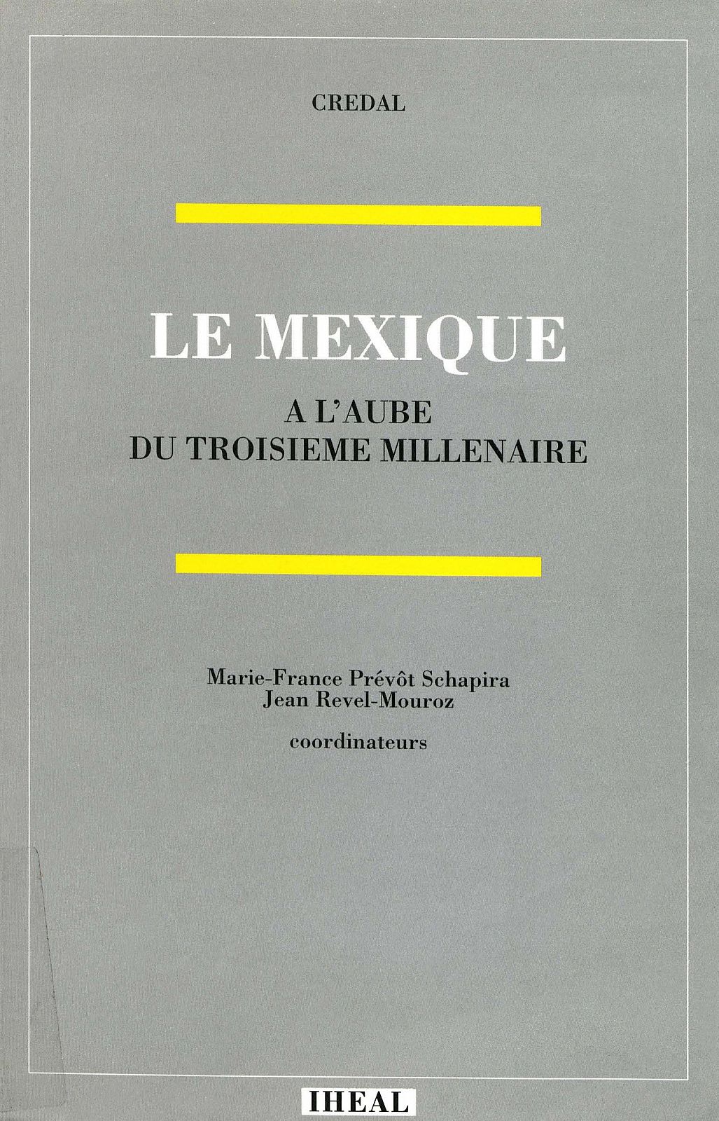 Le Mexique à l’aube du troisième millénaire