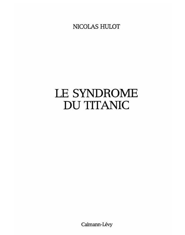 LE SYNDROME DU TITANIC