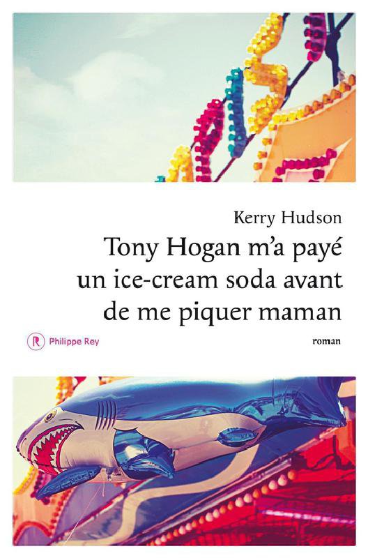 Tony Hogan m’a payé un ice-cream soda avant de me piquer maman