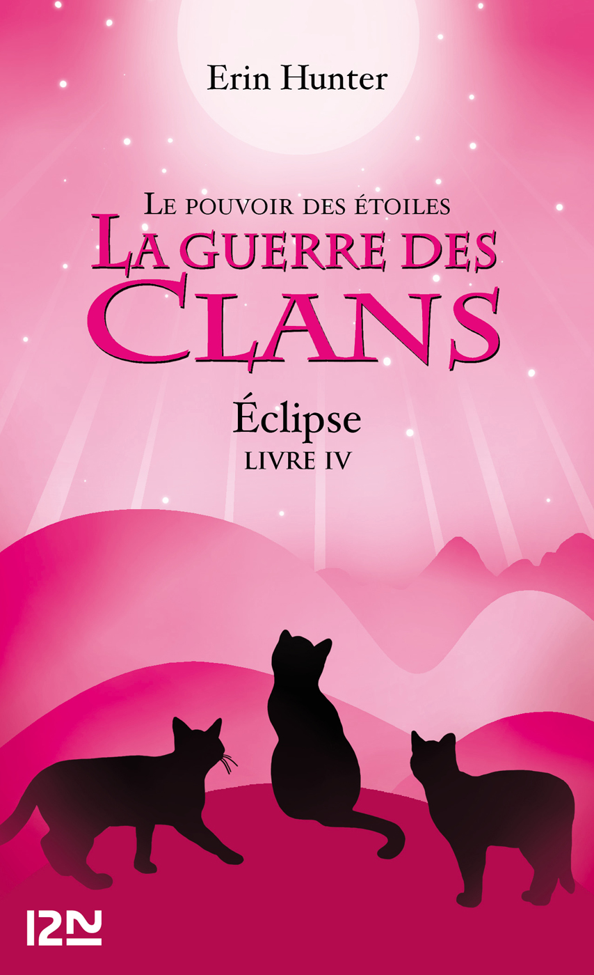 La Guerre des Clans III, Livre 4 - Éclipse