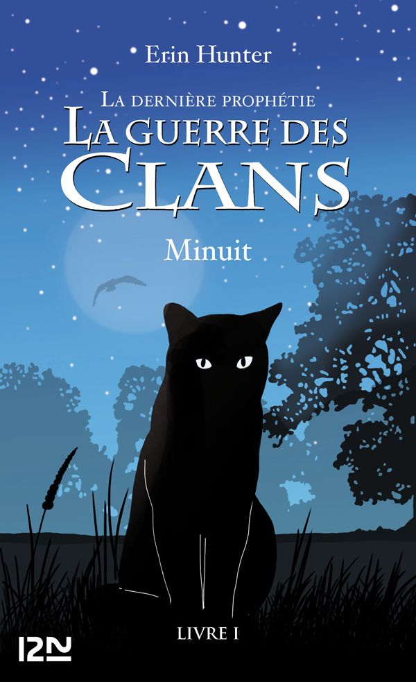 La guerre des Clans II, Livre 1 - Minuit