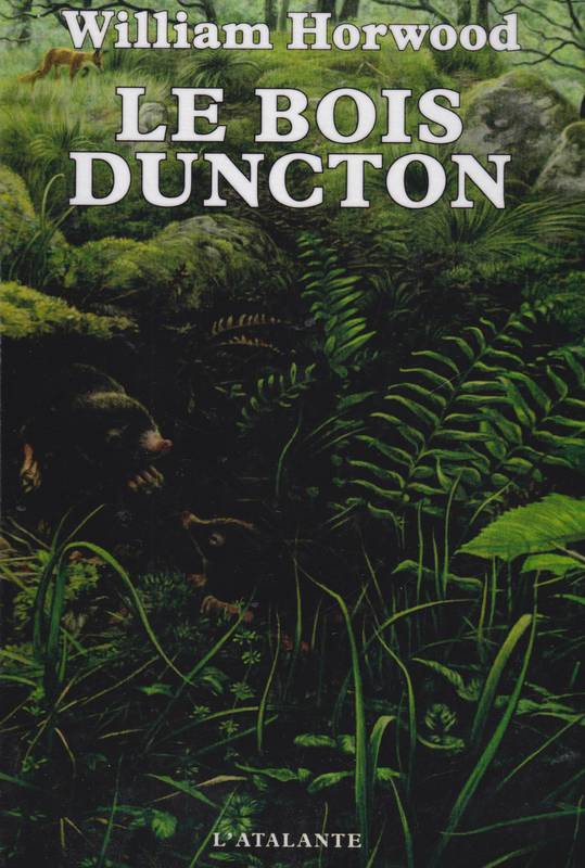 Le bois Duncton