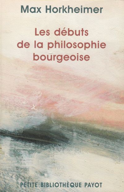 Les débuts de la philosophie bourgeoise