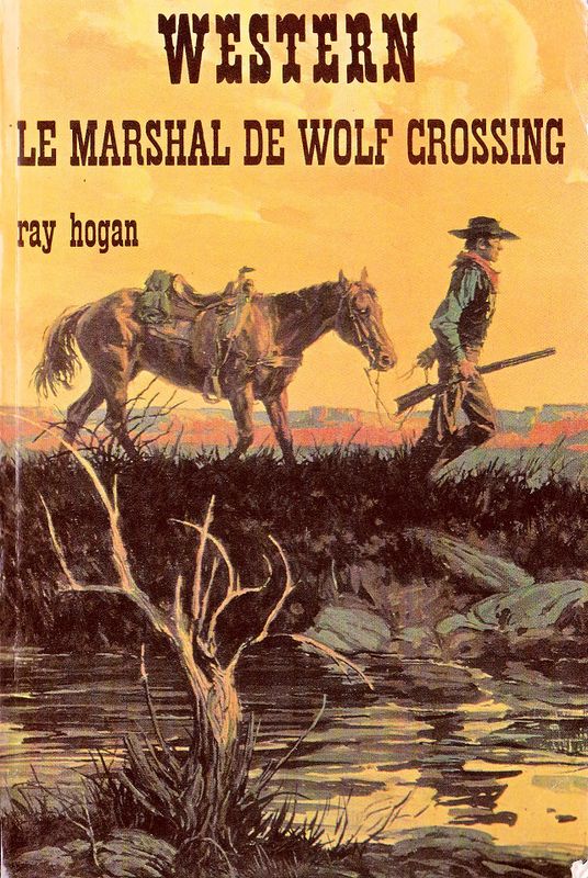 Le marshall de Wolf Crossing