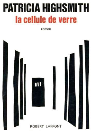 La cellule de verre