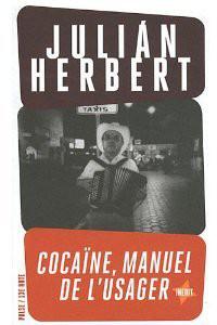 Cocaïne, manuel de l'usager