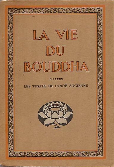 La vie du Bouddha