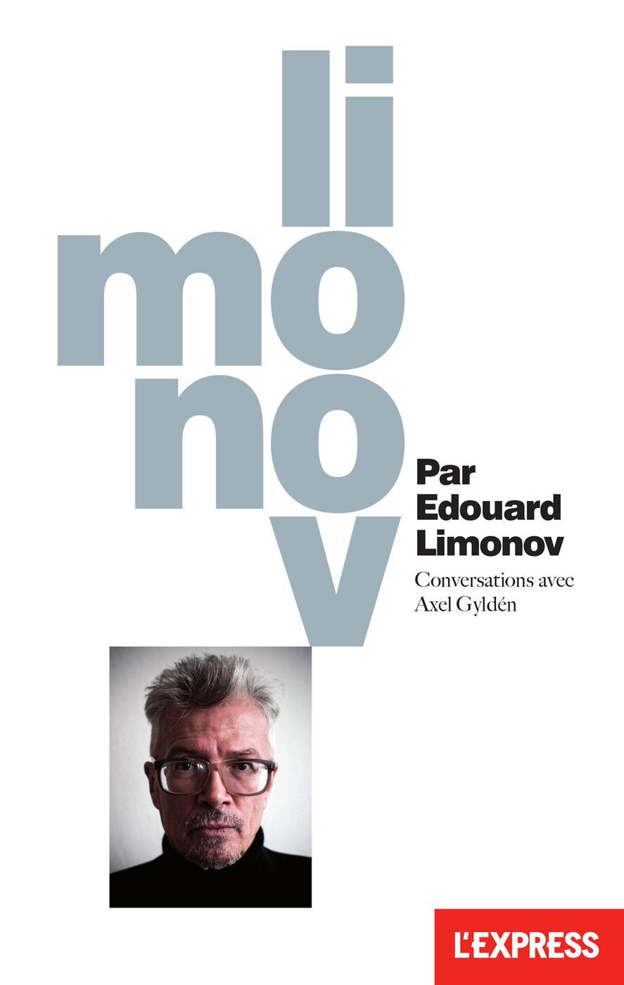 Limonov par Edouard Limonov