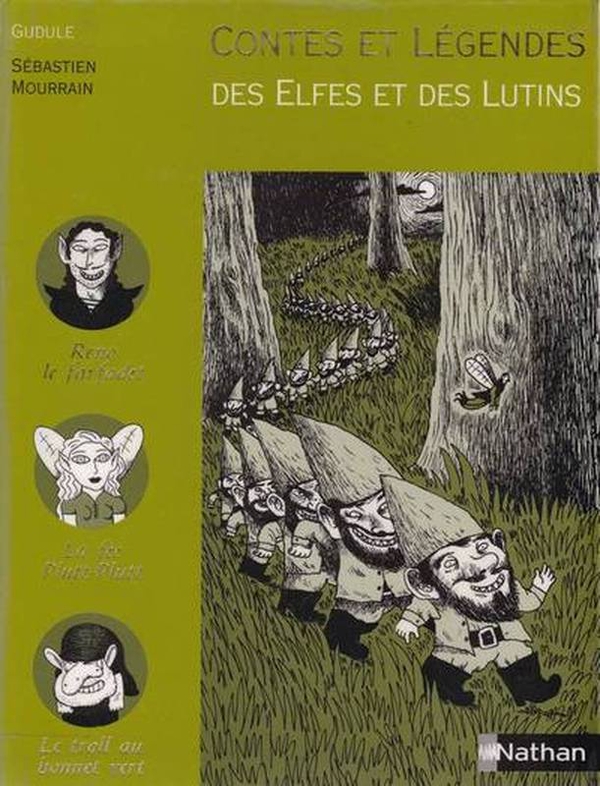 Contes et Légendes des Elfes et des Lutins