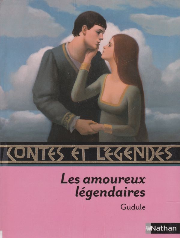 Les amoureux légendaires