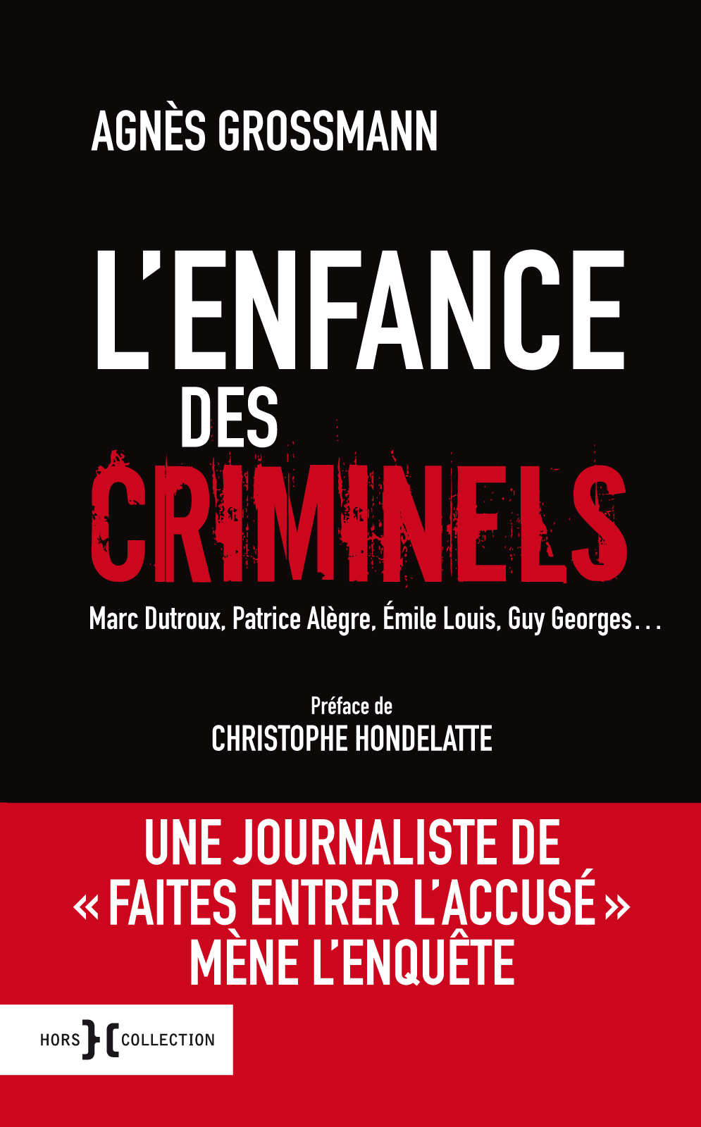 L’enfance des criminels