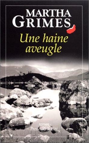 Une haine aveugle