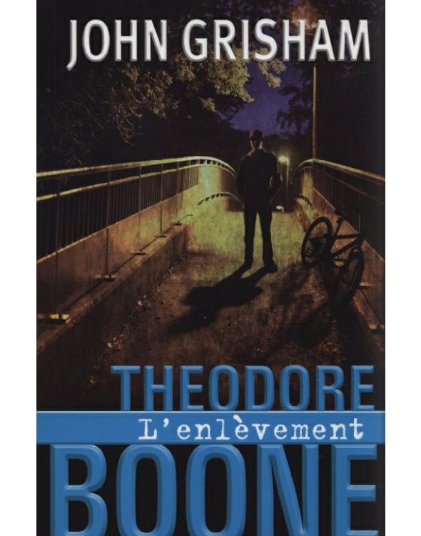 Theodore Boone 02 L'enlèvement (v2)