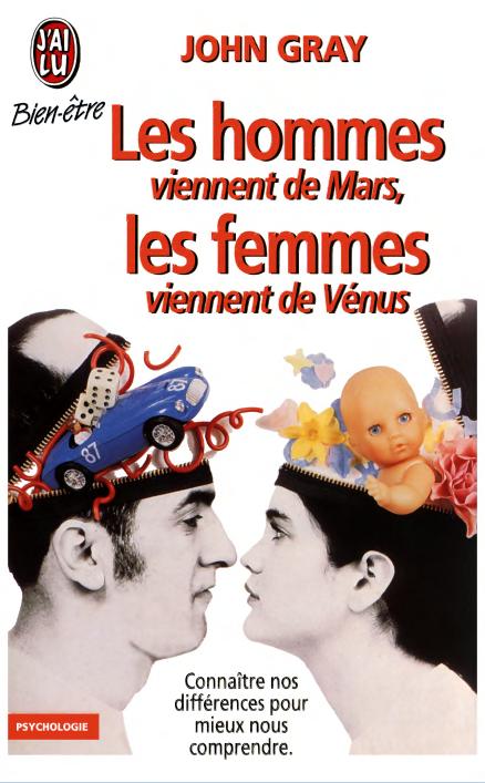 Les hommes viennent de Mars, les femmes viennent de Vénus